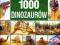 1000 dinozaurów nowa książka + GRATIS WAWA