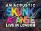 SKUNK ANANSIE - ACOUSTIC LIVE IN LONDON /BLU-RAY/+