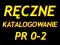 50 KATALOGÓW PR 0-2, RĘCZNE POZYCJONOWANIE, LINKI