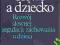 W.I.Łubowski - SŁOWO A DZIECKO , NOWA