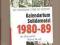 KALENDARIUM SOLIDARNOŚCI 1980-89. SKÓRZYŃSKI TANIO