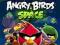 ANGRY BIRDS SPACE / NOWA / FOLIA / WYS 24H / GAM3R