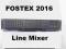 Mixer FOSTEX 2016 line mixer 16 kanałowy w racku