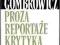 GOMBROWICZ PROZA REPORTAŻE