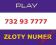 ---732 93 7777---- ZLOTY NUMER PLAY