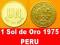 PERU, 1 Sol de Oro 1975