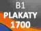 PLAKATY B1 1700szt -offset- PROJEKT I WYSYŁKA 0 zł