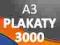 PLAKATY A3 3000 szt -48h- + PROJEKT I WYSYŁKA 0 zł