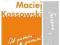 CD MACIEJ KOSSOWSKI  Od piosenki do piosenki