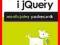 JavaScript i jQuery. Nieoficjalny podręcznik Kurie