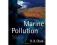 MARINE POLLUTION Robert Clark 2001 Miękka