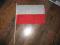 FLAGA FLAGI  POLSKA NAJTANIEJ!  5,00 NA KIJKU SKLE