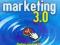 Marketing 3.0 - Kotler Philip, Kartajaya Hermawan,