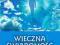 Wieczna świadomość Naukowa wizja życia po życ