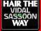 CUTTING HAIR THE VIDAL SASSOON WAY VIDAL SASSOON