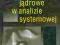 Estymatory jądrowe w analizie systemowej - Kulczy