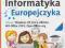 Informatyka Europejczyka klasa 4 Podręcznik XP