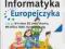 Informatyka Europejczyka klasa 4 Zeszyt ćwiczeń XP