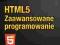 HTML5 Zaawansowane programowanie - Peter Lubbers,