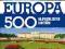 Europa. 500 najpiękniejszych zabytków - Praca zbio
