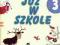 Nowe. Już w szkole. Klasa 3, szkoła podstawowa, cz