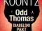 Odd Thomas Diabelski pakt - Koontz Dean