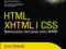 HTML, XHTML i CSS. Nowoczesne tworzenie stron WWW