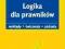 LOGIKA DLA PRAWNIKÓW - GOŁBA PIĘKOŚ - NOWA!!!-G