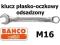 KLUCZ PŁASKO-OCZKOWY ODSADZONY 111M-16 BAHCO W-wa