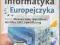 INFORMATYKA EUROPEJCZYKA PODRĘCZNIK DLA GIMNAZJUM