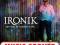 IRONIK - NO POINT IN WAISTING TEARS /CD/ !