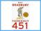 Fahrenheit 451 - Bradbury Ray + GRATIS