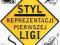 STYL REPREZENTACJI PIERWSZEJ LIGI - V/A /CD/ !