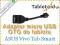 Adapter OTG micro USB tablet ASUS Vivo Tab Smart