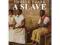 Twelve Years a Slave, Solomon Northup