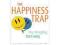 The Happiness Trap, Dr. Russ Harris