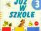 NOWE JUŻ W SZKOLE klasa 3 ĆWICZENIA część 4 WYS24H