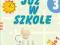 NOWE JUŻ W SZKOLE klasa 3 MATEMATYKA część 3 NOWA!