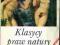 KLASYCY PRAW NATURY Roman Tokarczyk