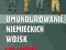 UMUNDUROWANIE NIEMIECKICH WOJSK - SIŁY LĄDOWE