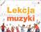 Lekcja muzyki 4 NOWA ERA + CD podręcznik 7091423