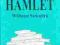 Hamlet, Zeszyt nr. 81, Biblioteczka Opracowań