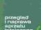 PRZEGLĄD I NAPRAWA SPRZĘTU LOTNICZEGO Gruchelski