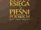 ZŁOTA KSIĘGA PIEŚNI POLSKICH Zbigniew Adrjański