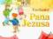 KOCHAMY PANA JEZUSA PODRĘCZNIK KLASA 2