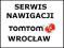 SERWIS NAWIGACJI TOMTOM, AKTUALIZACJE WROCŁAW