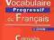 Vocabulaire progressif du Francais niveau intermed