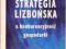 STRATEGIA LIZBOŃSKA A KONKURENCYJNOŚĆ GOSPODARKI