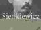 Sienkiewicz Żywot pisarza Józef Szczublewski