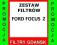 Zestaw Filtrów FOCUS 2 1.6i16v 100 KM MK2 FOCUS II